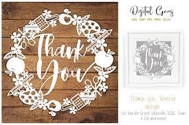 Choose from 20000+ paper cutting graphic resources and download in the form of thank you for choosing pngtree, we already sent you an email within a verification link, please click the link to finish the registration. Teacher Thank You Paper Cut Design By Digital Gems Thehungryjpeg Com