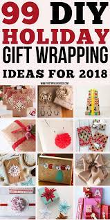 99 Genius Diy Holiday Wrapping Ideas Diy Holiday Gift Wrapping Diy Holiday Wrapping Diy Holiday Gifts