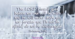 #2 …do not fear, for i am with you; there are a number of things that people of the world must fear: 25 I Will Never Leave You Nor Forsake You Bible Verses Of God S Promise