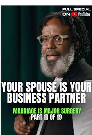 Marriage is Major Surgery: Part 16 of 19 by Ali Siddiq