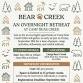 Overnight Retreat at Bear Creek
