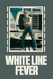 White Line Fever (1975)
