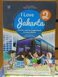 Tujuh belas agustus tahun empat lima. I Love Jakarta Kelas 1 2 3 4 5 6 Tiga Serangkai Shopee Indonesia