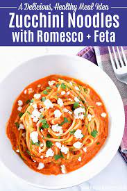 Does zucchini have vitamin k? Zucchini Noodles With Romesco Sauce And Feta Hello Little Home