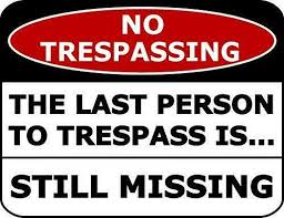 We did not find results for: Funny No Trespassing Signs Funny Keep Out Signs For Private Property