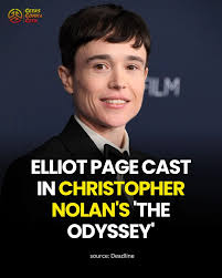 Christopher Nolan's 'The Odyssey' has officially added Elliot Page to the  cast #theodyssey #christophernolan #movienews