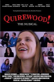 Quirewood! The Musical