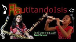 C d7 g que falta me faz um xodó. Eu So Quero Um Xodo Flauta Doce Com Notas Parceria Com A Isis Youtube