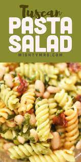 Tuscan Pasta Salad 5 Ingredients Tuscan Pasta Vegetarian Recipes Lunch Pasta Salad