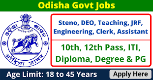 Government of odisha has published notification for 9775+ active government. Odisha Govt Jobs 2021 Latest Vacancies In Orissa Online At Odisha Gov In