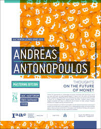 The tags edition1print1, edition1print2 correspond to the two existing prints of mastering bitcoin (first edition) as published by o'reilly media. Winter Lecture Series 2016 Andreas Antonopoulos Iaac