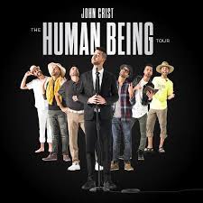 john crist the human being tour dothan al 2019