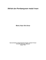 Pembangunan modal insan merupakan faktor kritikal bagi menjana dan mengekalkan pertumbuhan ekonomi negara. Pdf Akhlak Dan Pembangunan Insan Pendekatan Falsafah