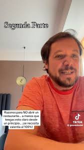 Segunda parte vídeo de Daniel Greve, Critico Gastronomico, Periodista  Chileno en un crudo análisis de porque no es conveniente abrir un  Restaurant.