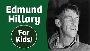 Sir Edmund Hillary For Kids