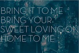 Bring It On Home To Me By Sam Cooke Me Too Lyrics Music Quotes Lyrics Music Lyrics