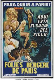 Tous les soirs à 8h.une soirée en habit noir. Folies Bergere Films Around The World 1956 Argentinean Poster Lot 52148 Heritage Auctions