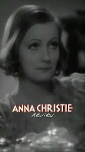 Anna Christie (1930) review #movie #movies #film #cinema #foryou  #moviereview #shorts #viral #new