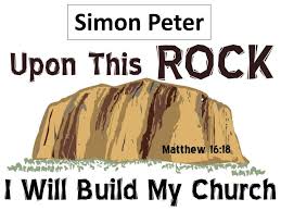 Because of the faith, he confessed peter will remain the unshakable rock of the church. Twenty First Sunday Of Ordinary Time You Are Peter And On This Rock I Will Build My Church St Teilo S With Our Lady Of Lourdes