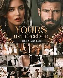 Yours Until Forever (Only Yours #4) by Nina Levine