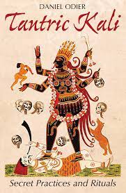 From villages to urban cities, our country is rich in culture with deep rooted traditions. Tantric Kali Secret Practices And Rituals Odier Daniel 9781620555590 Amazon Com Books