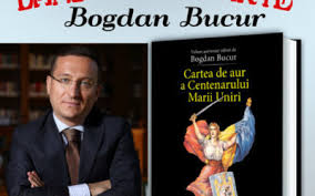 Cartea de aur a centenarului marii uniri. Arhive Bogdan Bucur Uniunea ZiariÈ™tilor ProfesioniÈ™ti Din Romania