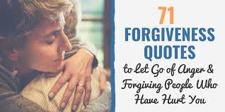 We did not find results for: 71 Forgiveness Quotes For Letting Go Of Your Anger