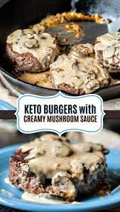 Creamy Keto Burgers With Mushroom Sauce Low Carb Skillet Dinner Keto Beef Recipes Low Carb Keto Recipes Keto Recipes Easy