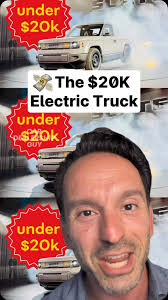 The $20K electric truck