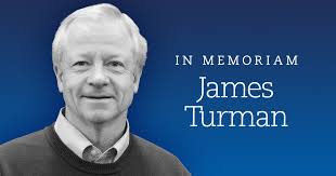 In Remembrance of Dr. James Turman