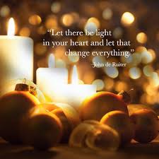 Let There Be Light In Your Heart And Let That Change Everything John De Ruiter Inspirational Quotes With Images Let It Be Heart Quotes