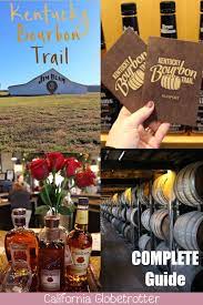 A Complete Guide To The Kentucky Bourbon Trail Kentucky Budget Planer Bourbon
