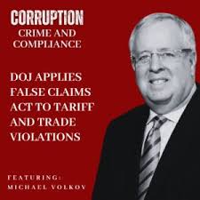 DOJ Applies False Claims Act to Tariff and Trade Violations
