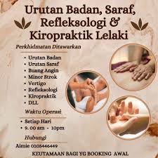 Urutan Badan, Saraf, Refleksologi & Kiropraktik Lelaki PAKA