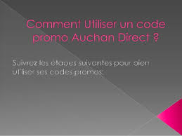 S'il s'agit d'un bon plan, vous serez automatiquement redirigés vers les produits concernés par la promotion. Auchan France
