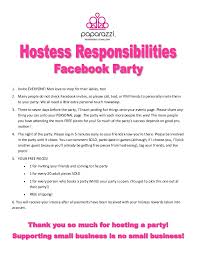 There is no need to clean the house or bake gourmet desserts! Paparizzi Hostess Responsibilities