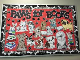 Paws For Books Library Bulletin Board Scholastic Book Fair Spring 2018 Scholastic Book Fair Library Book Displays Spring Books