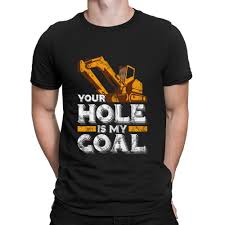 Shop men's shirts, pants, jeans & more. Your Hole Is My Goal Funny Construction Worker T Shirt Personalized Round Neck Family Hip Hop Cute Spring Autumn Tee Top T Shirts Aliexpress
