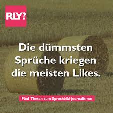 Rly Funf Thesen Zum Spruchbild Journalismus