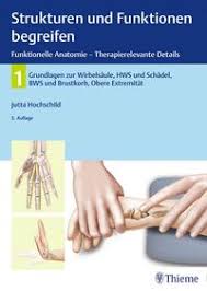 3 primary works • 5 total works. Strukturen Und Funktionen Begreifen Funktionelle Anatomie Von Jutta Hochschild Buch Thalia