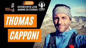 Thomas Capponi: Ultra Runner che ha corso in solitaria 220 km in 31 ore