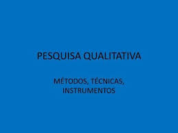 pesquisa qualitativa metodos tecnicas instrumentos metodologia da pesquisa pesquisa educacao