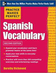 Spanish pdf lesson cheat sheets. Practice Makes Perfect Spanish Vocabulary 2nd Edition 2nd Ed Book Pdf Epub Mobi Free Download