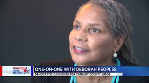 Full interview: Democratic candidate for Tarrant County Judge Deborah  Peoples