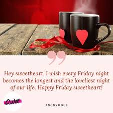 See more ideas about friday, its friday quotes, happy friday. Happy Friday Quotes Good Morning Friday Messages Wishes