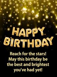 Reach For The Stars Happy Birthday Card For Everyone Birthday Greeting Cards By Davia Happy Birthday Cards Happy Birthday Wishes For Him Happy Birthday Text