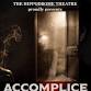Accomplice at The Hippodrome Theatre, March 4 – 22, 2026
