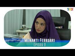 Namun, kebahagian yang diharapkan oleh fiza tidak kesampaian apabila arie terlalu taksub dengan kerjanya sehinggakan mengabaikan perasaan fiza. Samarinda Menanti Februari Episode 9