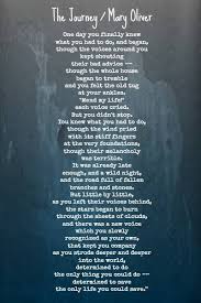 The Journey By Mary Oliver Mary Oliver Quotes Poems About Life Mary Oliver