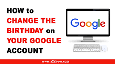 How to Change Your Birthday on Your Google Account - YouTube